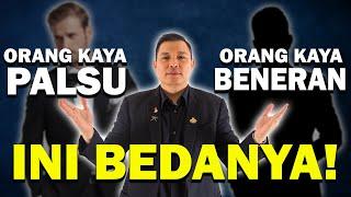 Ini Beda Orang Kaya Benaran dengan Orang Kaya Palsu, Anda yang Mana?