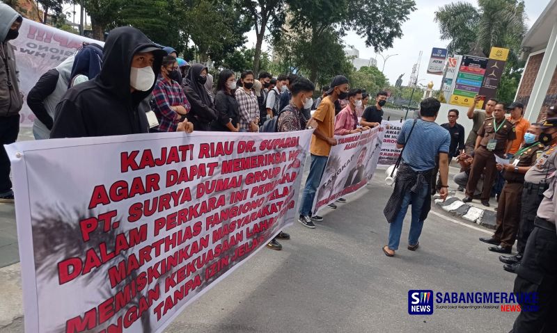 Demo Mahasiswa Desak Kajati Riau Supardi Periksa HGU Surya Dumai Grup, Ini 8 Tuntutannya