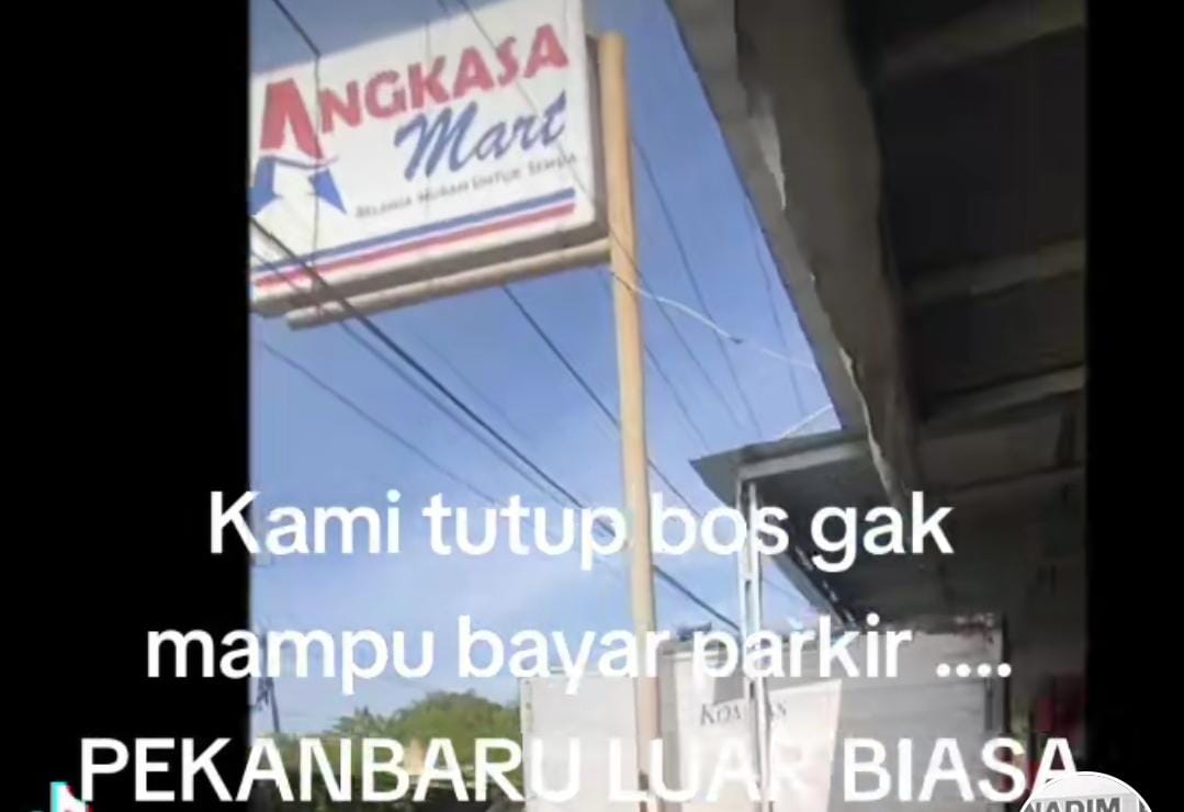 Viral! Mini Market di Pekanbaru Tutup Gara-gara Pelanggan Sepi Hindari Pungutan Parkir: Pekanbaru Kota Seribu Parkir?