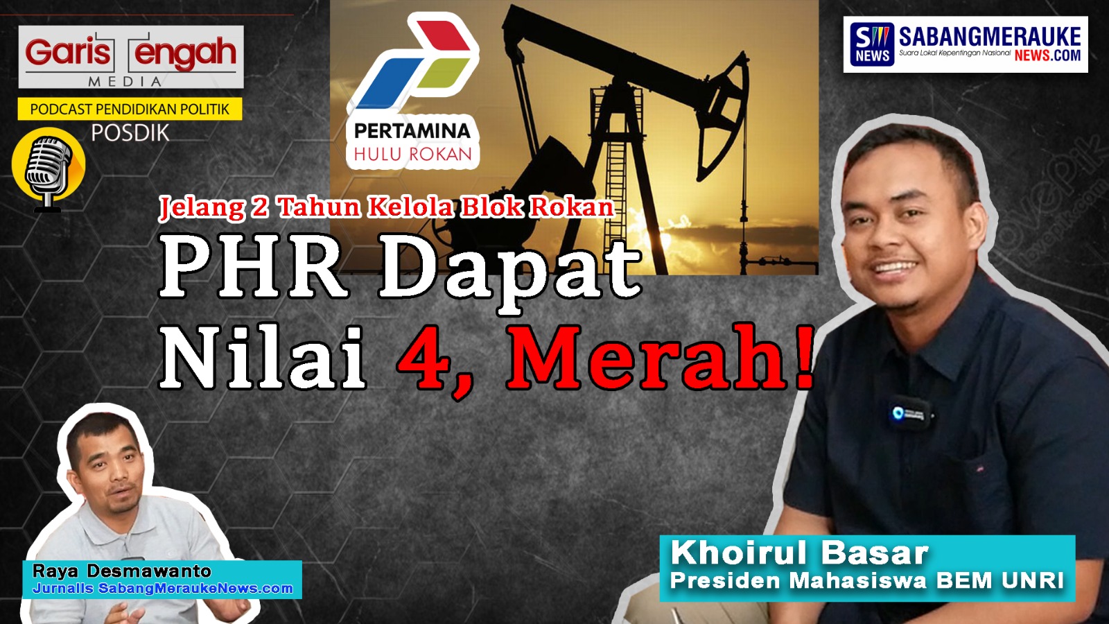 Waduh! PT Pertamina Hulu Rokan Diberi Nilai 4 Jelang Dua Tahun Garap Blok Migas Rokan, Kok Bisa?