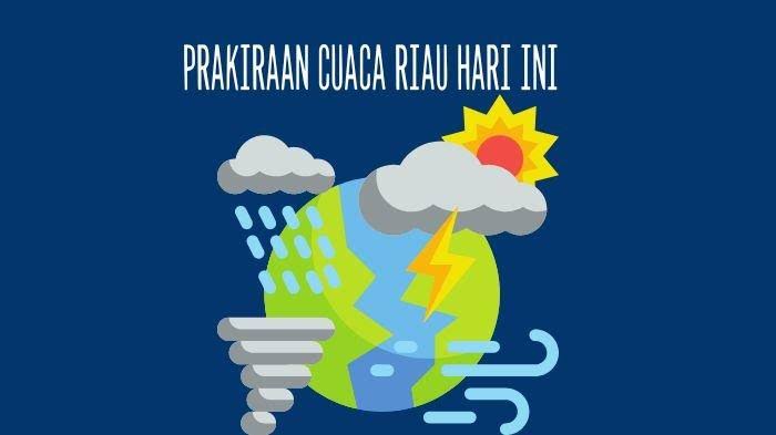 Hari Ini Petir dan Angin Kencang Masih Terjadi di Wilayah Riau