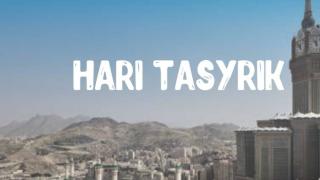 Pengertian Hari Tasyrik, Makna dan Amalan yang Dianjurkan 