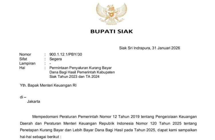 Bupati Siak Surati Menteri Keuangan, Minta Pencairan Rp489,8 Miliar untuk Bayar Utang
