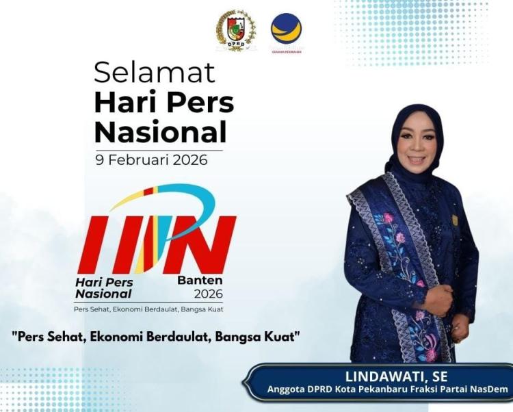 Anggota DPRD Pekanbaru Lindawati Sebut Pers Pilar Demokrasi dan Mitra Kritis Pemerintah Mengawal Pembangunan Berkeadilan