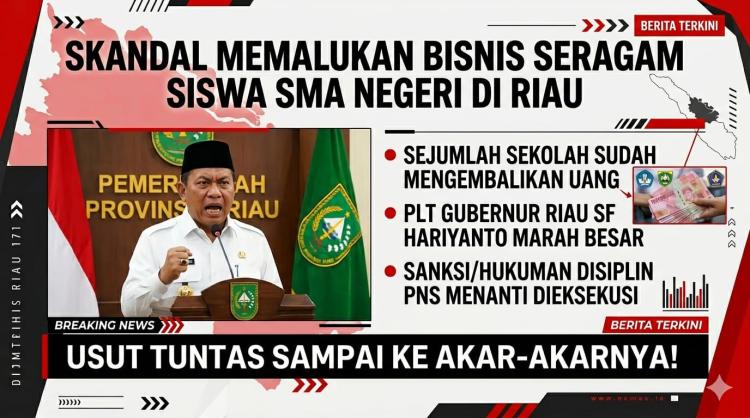 Skandal Memalukan Bisnis Seragam SMA Negeri di Riau Terkuak, Ini Daftar Sekolah yang Sudah Mengembalikan Uang