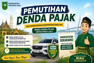 Hadiah HUT ke-69 Riau untuk Warga, Denda Pajak Kendaraan Dihapus Sebulan Penuh
